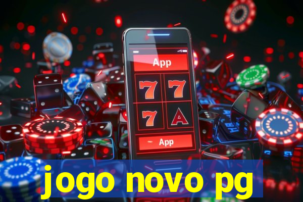 jogo novo pg